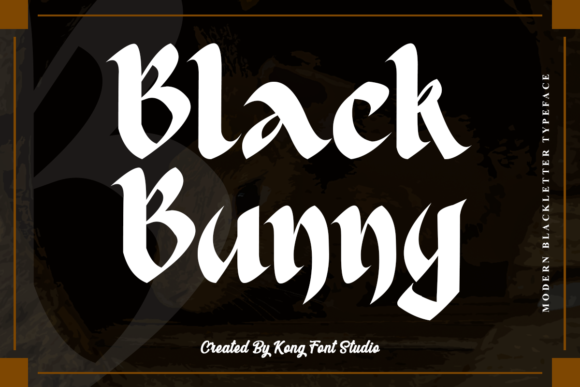 Black Bunny: A Modern Blackletter Font for Bold Design