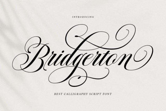 Bridgerton Script: A Calligraphy Font for Elegant, Modern Branding