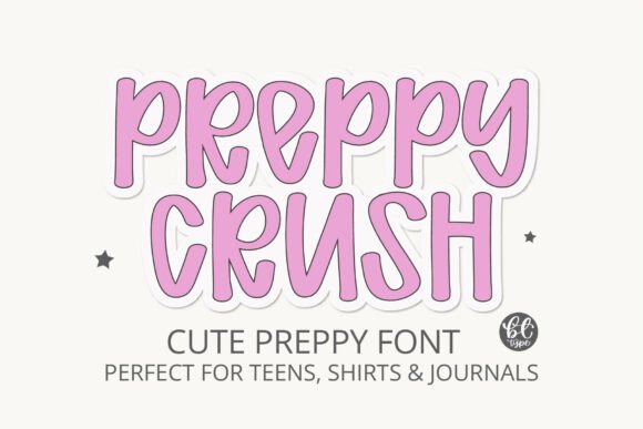 Preppy Crush: The Font That Balances Sweetness and Style