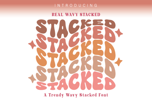 Real Wavy Stacked: A Groovy Font for Trendy Text Design
