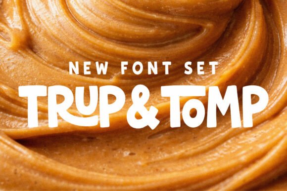 Trup & Tomp: The Playful Font Duo for Bold, Modern Branding