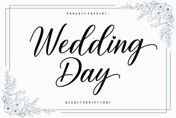 Wedding Day: A Script Font That Captures Timeless Romance