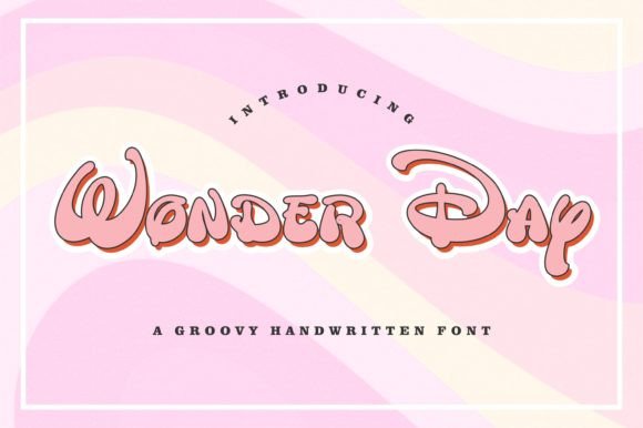 Wonder Day: A Handwritten Font That Feels Like Magic